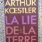La lie de la terre - Arthur Koestler