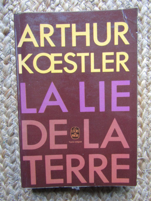 La lie de la terre - Arthur Koestler
