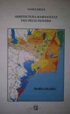Arhitectura habitatului din Delta Dunarii (Dunarea Dunare Deltei habitat deltaic biosfera ecologie ecosistem case stuf comunitate patrimoniu) 50 ill.