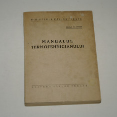 Manualul termotehnicianului - 1954 - Editura Cailor Ferate