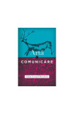 Artă şi comunicare - Paperback - Adrian Leonard Mociulschi - Curtea Veche