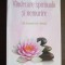 Vindecare spirituală și nemurire. Căile terapeutice ale viitorului - P. Drouot