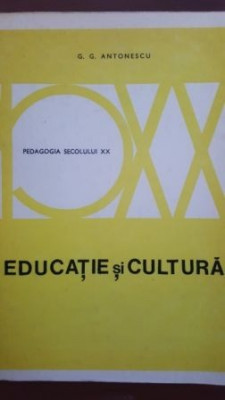 Educatie si cultura-G. G. Antonescu foto