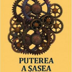 Puterea a sasea - Petre Barbu