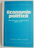 Economie politica Manual pentru anul II al liceelor de cultura generala si de arta &ndash; I. Blaga