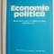 Economie politica Manual pentru anul II al liceelor de cultura generala si de arta &ndash; I. Blaga