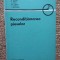 Reconditionarea Pieselor - M. Radoi, N. Huzum, G. Rantz, E. Baciu, Gh. Crivac