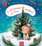 Crăciunul perfect al Emei - Hardcover - Ioana Chicet-Macoveiciuc - Didactica Publishing House