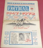 Revista FOTBAL - nr. 344 (27.12.1972) Cornel DINU cel Mai Bun Fotbalist al Anului (are o decupatura pe ultima pagina)