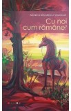 Cu noi cum ramane? - Monica Savulescu Voudouri