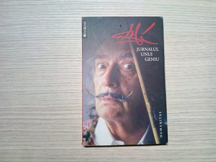 SALVADOR DALI - Jurnalul Unui GENIU - Editura Humanitas, 2009, 259 p.