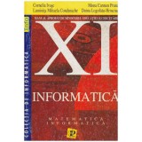 Autor colectiv - Informatica - manual pentru clasa a XI-a - 130830