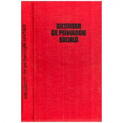 colectiv - Dictionar de psihologie sociala - 114364 foto