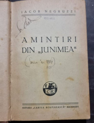 Iacob Negruzzi - Amintiri din &amp;quot;Junimea&amp;quot; foto