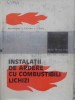 INSTALATII DE ARDERE CU COMBUSTIBILI LICHIZI. PROCESE, ARZATOARE-N. LEMNARU, E. CRISTEA, C. JIANU-231057