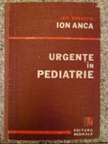Urgente In Pediatrie - Ion Anca , A252