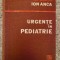 Urgente In Pediatrie - Ion Anca , A252