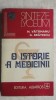 N. Vatamanu, G. Bratescu - O istorie a medicinii (vezi detalii pentru livrare in tara), 1975, Albatros
