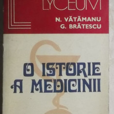 N. Vatamanu, G. Bratescu - O istorie a medicinii