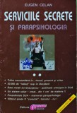 Serviciile secrete si parapsihologia (volumul 2) - 2002 - Eugen Celan (I287)