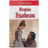 Michel Zevaco - Regina Isabeau - 127051