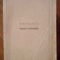 Proza Literara - Mihai Eminescu ,304418