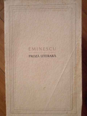 Proza Literara - Mihai Eminescu ,304418 foto