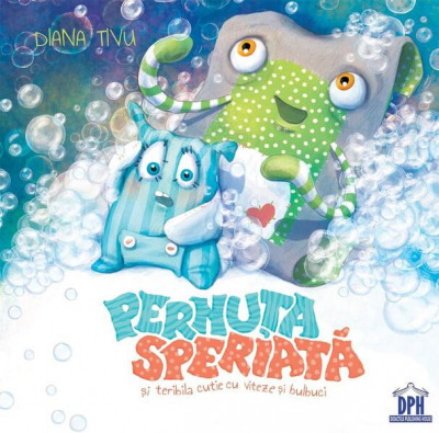 Pernuța speriată și teribila cutie cu viteze și bulbuci - Hardcover - Diana Tivu - Didactica Publishing House foto