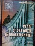 Mariana Negrus - Plati si garantii internationale (Editia: 1998)