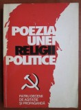 Poezia unei religii politice patru decenii de agitaţie şi propagandă ed. E. Negrici
