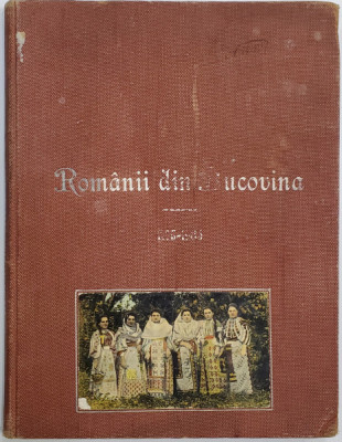 ROMANII DIN BUCOVINA, PRIVIRE SCURTA - CERNAUTI, 1906 foto
