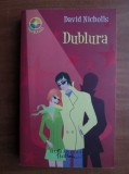 David Nicholls - Dublura, Humanitas