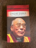 Mayank Chhaya Dalai Lama. Omul, calugarul, misticul. O biografie autorizata