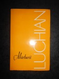MARIN MIHALACHE - MARTURII DESPRE MIHALACHE