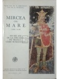 N. Serbanescu - Mircea cel Mare (Editia: 1987)