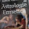 TRATAT EZOTERIC DE ASTROLOGIE ERMETICA SAMAEL AUN WEOR