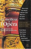 Various - Le Meilleur De L'Op&eacute;ra, Caseta audio