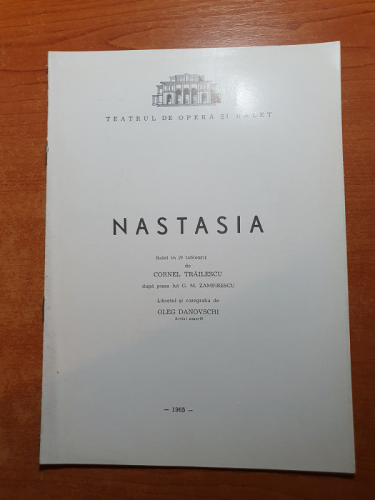 program teatrul de opereta si balet 1965 - nastasia