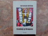 CREDINTA SI DRAGOSTE de OCTAVIAN BUTUZA - NEFERICITA FERICIRE A JURNALISTULUI , 2007