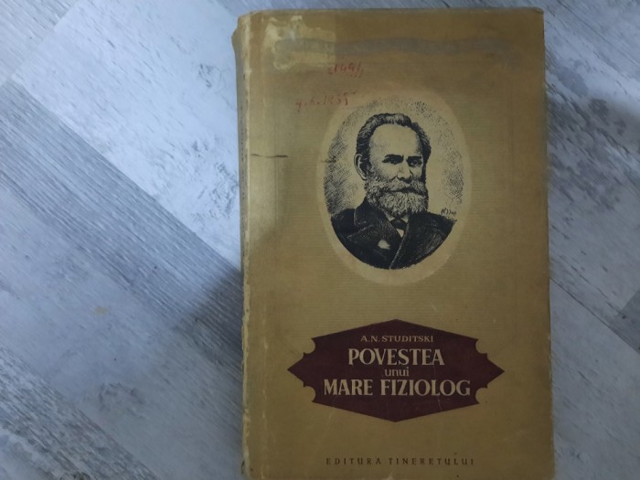 Povestea unui mare fiziolog de A.N.Studitski