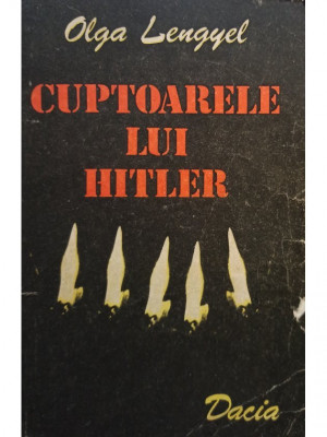 Olga Lengyel - Cuptoarele lui Hitler (editia 1986) foto