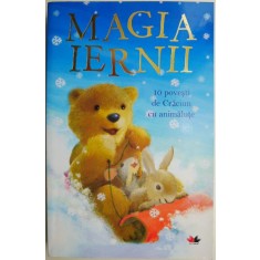 Magia iernii. 10 povesti de Craciun cu animalute