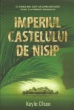 Imperiul castelului de nisip | Kayla Olson, 2019, Litera