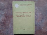 CULTURA VITEI DE VIE SI PREPARAREA VINULUI de MARTIN TEODOR, 1959
