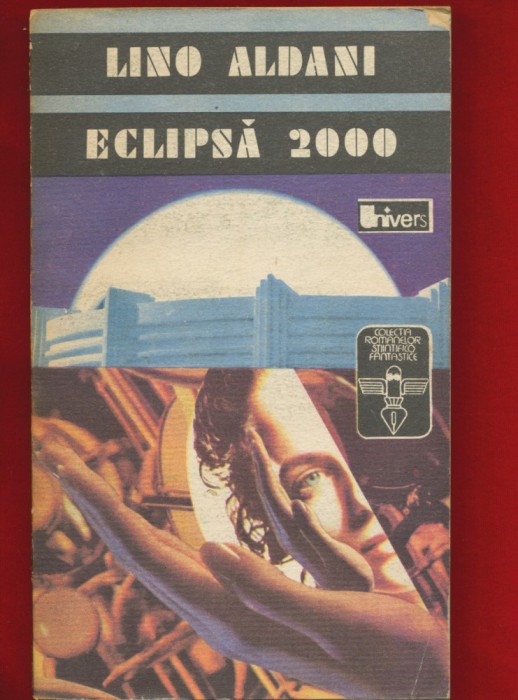 Lino Aldani, &quot;Eclipsa 2000&quot; 1992 - Univers