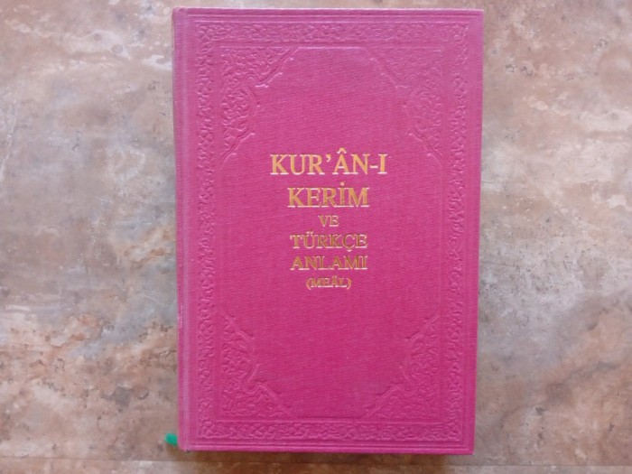 Kur&#039;an-ı Kerim ve T&uuml;rk&ccedil;e Anlamı (Meal) 1988