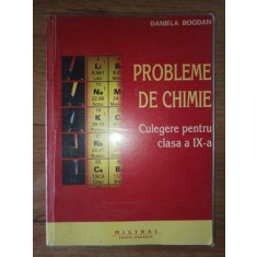 Probleme de chimie culegere pentru clasa a IX-a- Daniela Bogdan