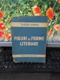 Tudor Vianu, Figuri și forme literare, Casa Școalelor, București 1946, 177