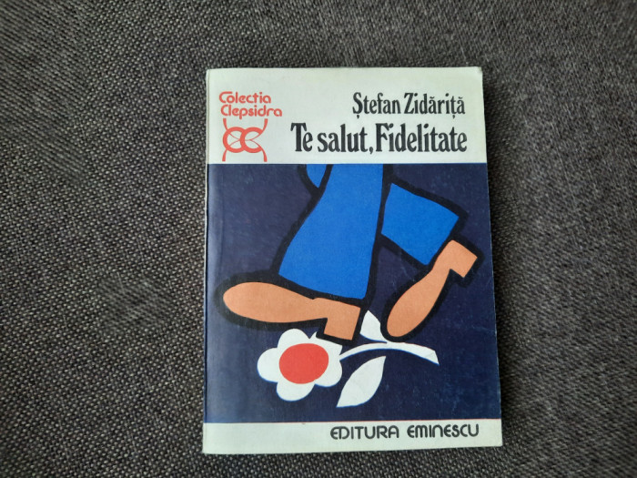 Stefan Zidarita - Te salut , Fidelitate RF24/4