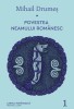 Povestea Neamului Romanesc I, Mihail Drumes, Editura Art - Istorie si Fictiune, Daci si Romani